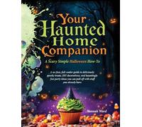 Hannah Ward Your Haunted Home Companion, a Scary Simple Halloween Ho (Tascabile)