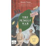 Hannah Watson The Jungle War (Tascabile)