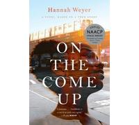 Hannah Weyer On the Come Up (Tascabile)