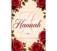 Hannah: Where Thoughts Bloom & Dreams Begin