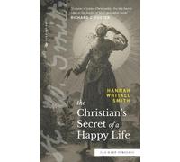 Hannah Whitall The Christian's Secret of a Happy Life (Sea Harp Tim (Tascabile)