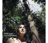 Hannah White - Fine Day