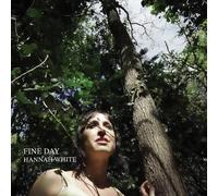 Hannah White Fine Day (CD) Album