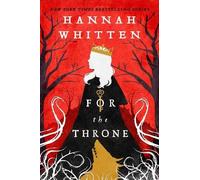 Hannah Whitten For the Throne (Tascabile) Wilderwood