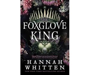 Hannah Whitten The Foxglove King (Copertina rigida) Nightshade Crown