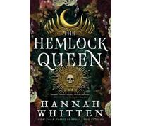 Hannah Whitten The Hemlock Queen (Tascabile) Nightshade Crown