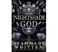 Hannah Whitten The Nightshade God (Copertina rigida) Nightshade Crown