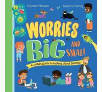 Hannah Wilson Worries Big and Small (Copertina rigida)