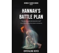 Hannah's Battle Plan: A Woman Who Knew When to War!