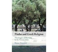 Hanne Eisenfeld Pindar and Greek Religion (Tascabile)