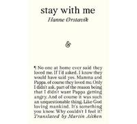 Hanne Orstavik Stay with Me (Tascabile)