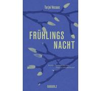 Hanne Ørstavik Tarjei Vesaas Hinrich Sc Frühlingsnacht (Copertina rigida)