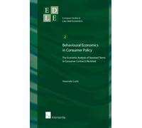 Hanneke Luth Behavioural Economics in Consumer Policy (Tascabile)