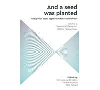Hanneke van Brug And a Seed was Planted ...' Occupation base (Copertina rigida)