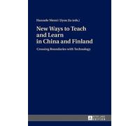 Hannele Niemi New Ways to Teach and Learn in China and Finlan (Copertina rigida)