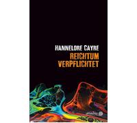 Hannelore Cayre Iris Konopik Reichtum verpflichtet (Ariadne) (Copertina rigida)