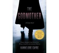 Hannelore Cayre The Godmother (Tascabile)