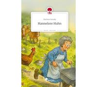 Hannelore Huhn. Life is a Story - story.one