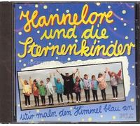 Hannelore und die Sternenkinder - Hannelore und die Sternenkinder - Wir maln den Himmel blau an