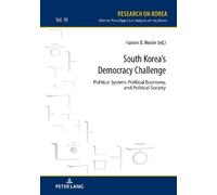 Hannes B. Mosler South Korea’s Democracy Challenge (Copertina rigida)
