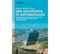 Hannes Bajohr Der Anthropos im Anthropozän (Copertina rigida)