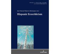 Hannes Bergthaller Hispanic Ecocriticism (Copertina rigida)