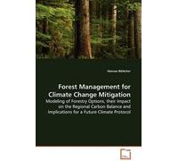 Hannes Böttcher Forest Management for Climate Change Mitigation (Tascabile)
