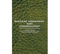 Hannes Steyn Nuclear Armament and Disarmament (Tascabile)