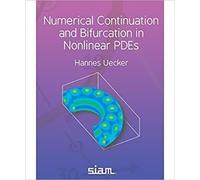 Hannes Uecker Numerical Continuation and Bifurcation in Nonlinear PD (Tascabile)