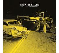 Hanni El Khatib Will the Guns Come Out (CD) Album
