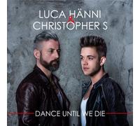 HANNI, LUCA - DANCE UNTIL WE DIE