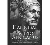 Hannibal and Scipio Africanus (Tascabile)
