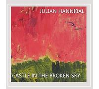 Hannibal Julian - Castle in The Broken Sky