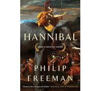 Hannibal: Rome's Greatest Enemy