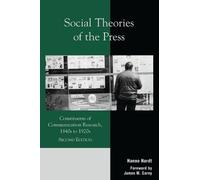 Hanno Hardt Social Theories of the Press (Tascabile)