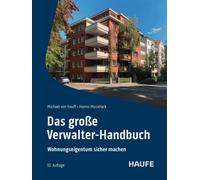 Hanno Musielack Das große Verwalter-Handbuch: Wohnungseigentu (Copertina rigida)