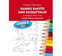 Hanno rapito uno scoiattolo!: Una indagine per Babbo Natale