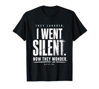 Hanno Riso I Went Silent Now They Wonder Comeback Tee. Maglietta