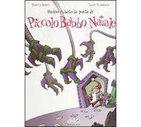 Hanno rubato la posta di Piccolo Babbo Natale. Vol. 4