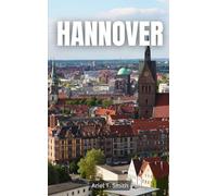 Hannover: Guida Turistica