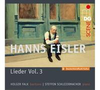Hanns Eisler Hanns Eisler: Lieder/Songs in American Exile - Volume 3 (CD) Album
