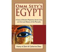 Hanny El Zeini Catherine Dees Omm Sety's Egypt (Tascabile)