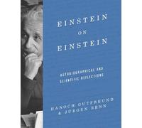 Gutfreund & Renn – Einstein on Einstein – Riflessioni autobiogr. e scientifiche – Copertina rigida