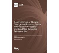 Hanoch Lavee Ji Deep Learning of Climate Change and Extreme E (Copertina rigida)
