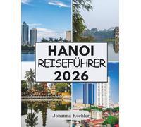 HANOI REISEFÜHRER 2026