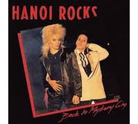 Hanoi Rocks - Back to Mystery City