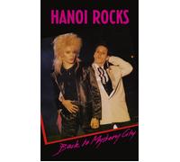 Hanoi Rocks Back to Mystery City (Cassette)