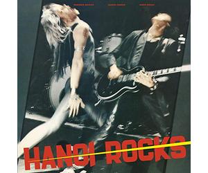Hanoi Rocks - Bangkok Shocks,Saigon Shakes,Hanoi Rocks