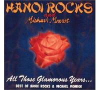 Hanoi Rocks-Michael Monroe - Best of Hanoi Roks-Michael M