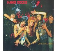 Hanoi Rocks - Oriental beat